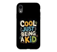 Cool Just Being A Kid Youth Childhood Vibes Fun Case for iPhone XR