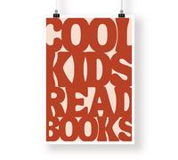 Cool Kids Read Books - Typography Poster: Bold Fun Print For Children, Book Lover Quote Wall Art for Reading Corner, Bedrooms & Playroom