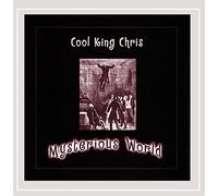 Cool King Chris - Mysterious World