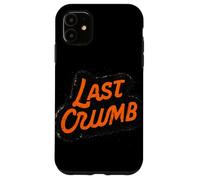 Cool Last Crumb Emblem Statement Case for iPhone 11