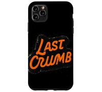 Cool Last Crumb Emblem Statement Case for iPhone 11 Pro Max
