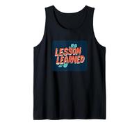 Cool Lesson Learned Statement Costume for Boys and Girls Tank Top