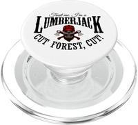 Cool Lumberjack Skull- Trust Me I’m a Lumberjack Cut Forest PopSockets PopGrip for MagSafe