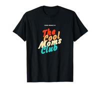 Cool Moms Club Gift Women - Proud Member Funny Mom T-Shirt