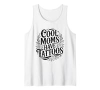 Cool Moms Have Tattoos Funny Tattooed Mother Floral Tank Top