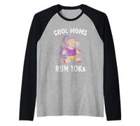Cool Moms Run 10Ks Runner Running Race 10K Raglan Baseball Tee