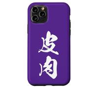 Cool One Word Graphic Japanese Kanji '皮肉' (irony) Case for iPhone 11 Pro