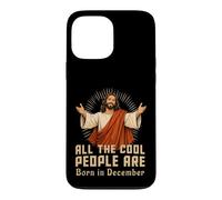 Cool People Birthday In December Merry Christmas Jesus Case for iPhone 13 Pro Max
