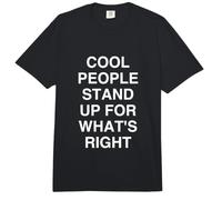 Cool People Stand UP for What's Right Motivational Peop Comfort Colors Adult Heavyweight T-Shirt