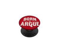 Cool Red Born to Argue Stamp PopSockets Adhesive PopGrip