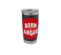 Cool Red Born to Argue Stamp Stainless Steel Insulated Tumbler