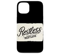 Cool Restless Motto for Boys and Girls Case for iPhone 13