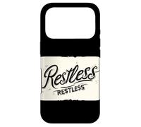 Cool Restless Motto for Boys and Girls Case for iPhone 17 Pro