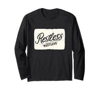 Cool Restless Motto for Boys and Girls Long Sleeve T-Shirt