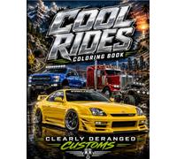 Cool Rides Coloring Book