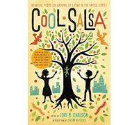 Cool Salsa: Bilingual Poems on Growing Up Latino in the United States