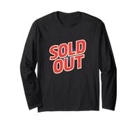 Cool Sold Out Speech Motto Long Sleeve T-Shirt