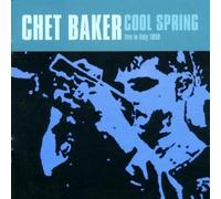 Cool Spring by Chet Baker (2001-05-08)