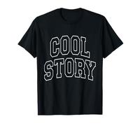 Cool Story Varsity University College Campus School T-Shirt