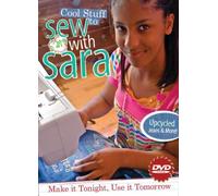 Cool Stuff to Sew With Sara: Make It Tonight, Use It Tomorrow [DVD] [NTSC]
