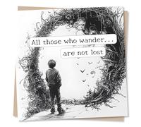Cool Support or Travel Card For a Loved One - All Those Who Wonder Are Not Lost - Travelling, Travel - For a Special Someone, Friend, Bestie, Colleague, Partner