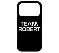 Cool Team Robert First Name Show Support Be On Team Robert Case for iPhone 17 Pro