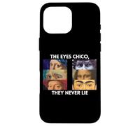 Cool The Eyes Chico They Never Lie Aesthetic Quote Case for iPhone 16 Pro Max