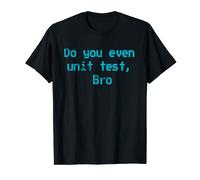 Cool Unit test T-Shirt for Tester,QA Engineer,Developer,Geek T-Shirt