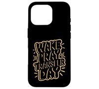 Cool Wake Pray Transfer Day IVF Pregnancy Case for iPhone 16 Pro