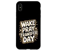 Cool Wake Pray Transfer Day IVF Pregnancy Case for iPhone XS Max