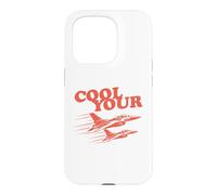Cool Your Jets Funny Sarcastic Retro Humor Calm Down Slogan Case for iPhone 15 Pro