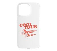 Cool Your Jets Funny Sarcastic Retro Humor Calm Down Slogan Case for iPhone 15 Pro Max