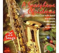 Cool Yule Band - A Saxophone Christmas