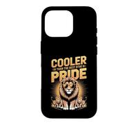 Cooler Than the Rest of the Pride Lion Case for iPhone 16 Pro