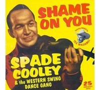 Cooley, Spade - Shame on You-Western Swing Dan [CASSETTE]