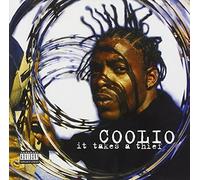 Coolio - It Takes a Thief