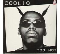 Coolio - Too Hot [12" VINYL]