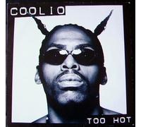 Coolio - Too Hot