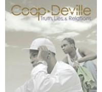 Coop Deville - Truth, Lies And Relations [Japanese Import]