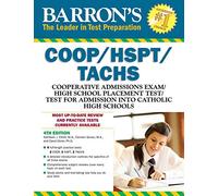 COOP/HSPT/TACHS: Cooperative Admissions Exam / High School Placement Test / Test for Admission Into Catholic High Schools (Barron's Test Prep)