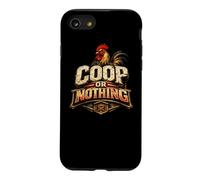 Coop of Nothing Hen Lover Backyard Flock Gift Case for iPhone SE (2020) / 7/8