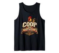 Coop of Nothing Hen Lover Backyard Flock Gift Tank Top