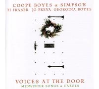 Coope, Boyes & Simpson - Voices At The Door: Midwinter Songs And Carols