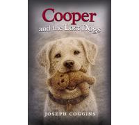 Cooper and the lost Dogs