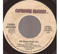 Cooper Brothers - Cooper Brothers The Dream Never Dies 7" Capricorn CPS0308 EX 1978 US pressing, demo