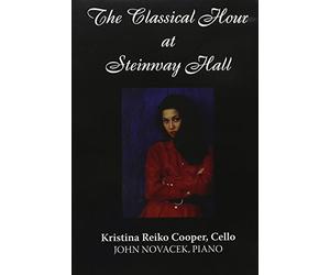 Cooper, Kristina Reiko - Steinway And Sons Presents The Classical Hour At Steinway Hall [DVD] [2005]
