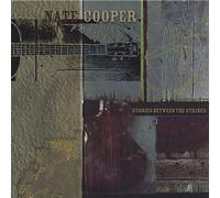 Cooper, Nate - Stories Between the Strings