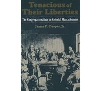 Cooper - Tenacious of Their Liberties The Congregationalists in Colon - P555z