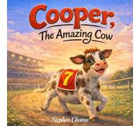Cooper, The Amazing Cow