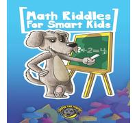 Cooper The Pooper Math Riddles for Smart Kids: 400+ Math Riddles & Brain Teasers in White Cooper The Pooper White